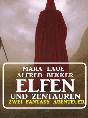 cover image of Elfen und Zentauren